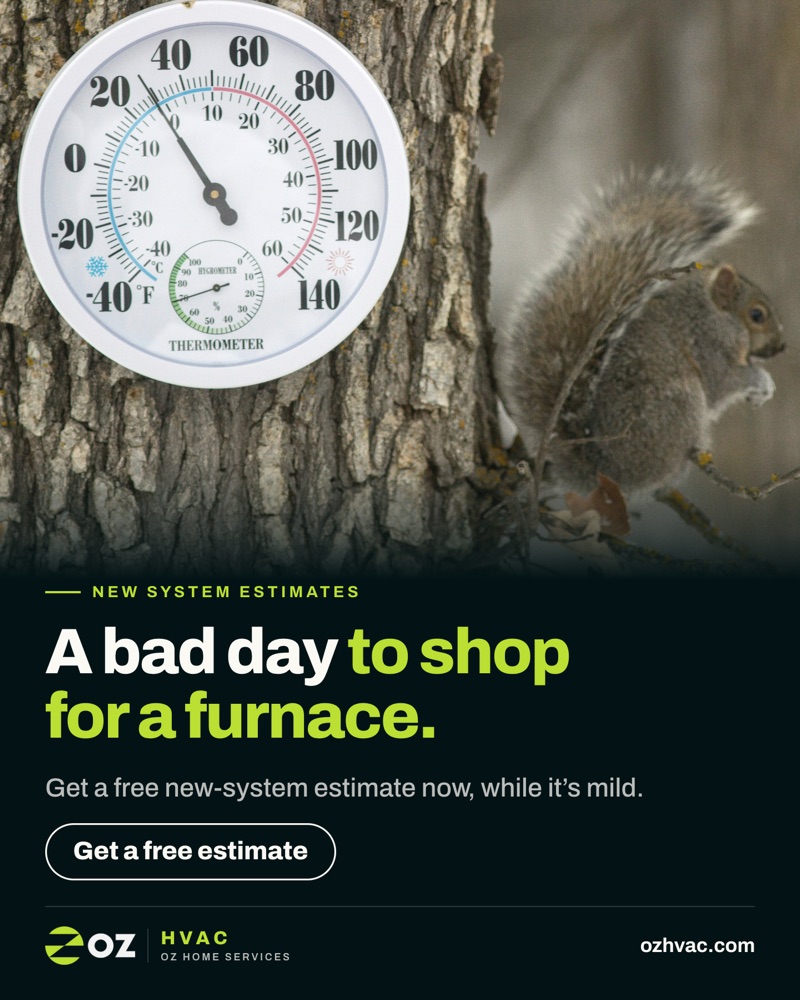 Oz HVAC ad: A bad day to shop for a furnace.